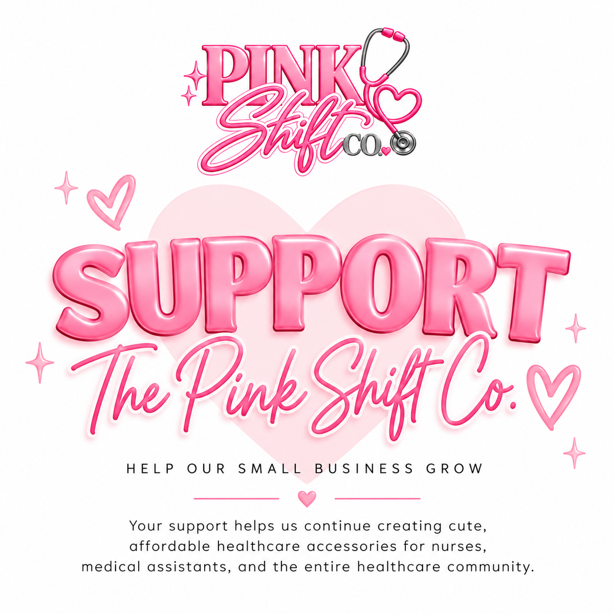 Support The Pink Shift Co. 🎀